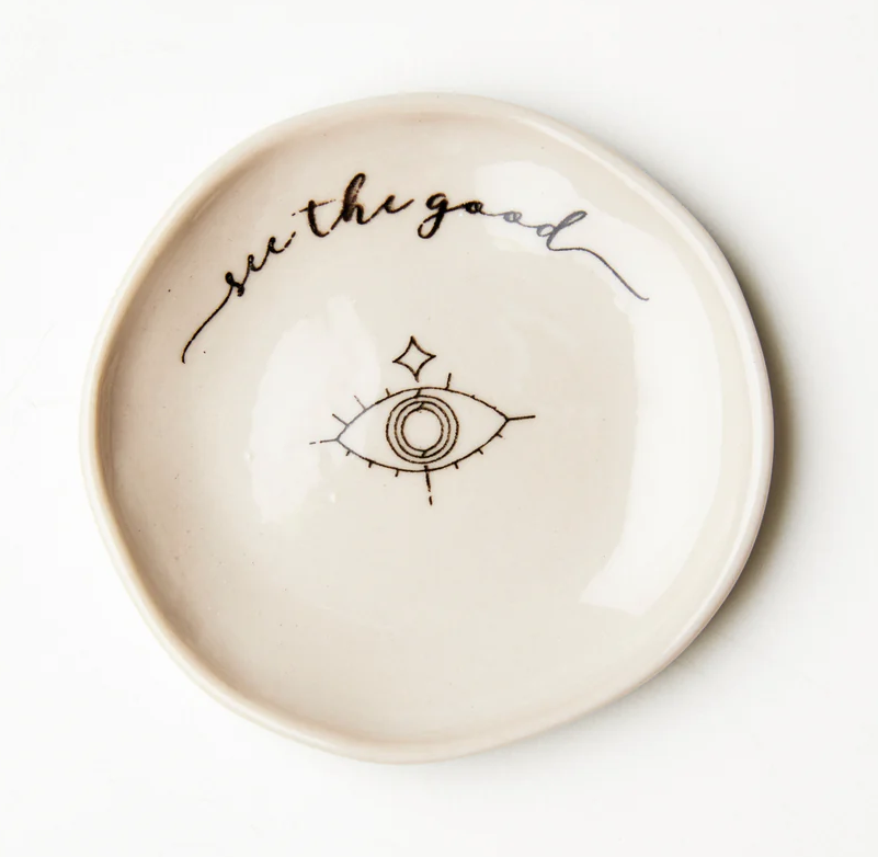 Jones and Co CERAMIC TRINKET DISH THAT READS "SEE THE GOOD"