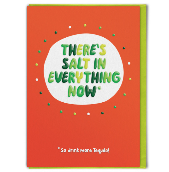 Drink More Tequila Card