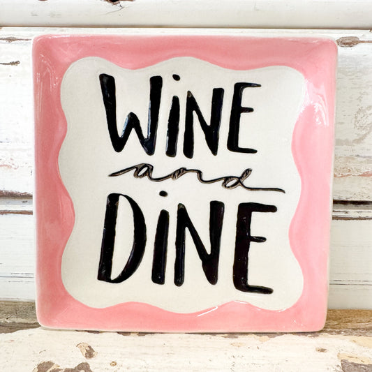 Wine & Dine Plate