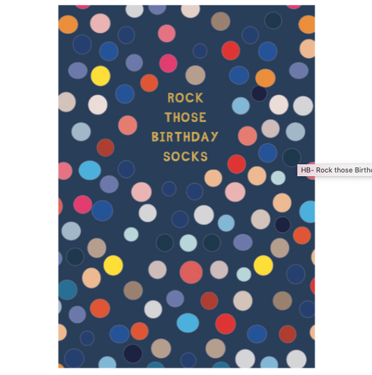 Rock Those Socks Birthday Card
