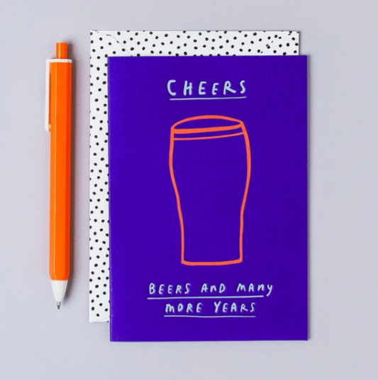 Cheers Birthday Card