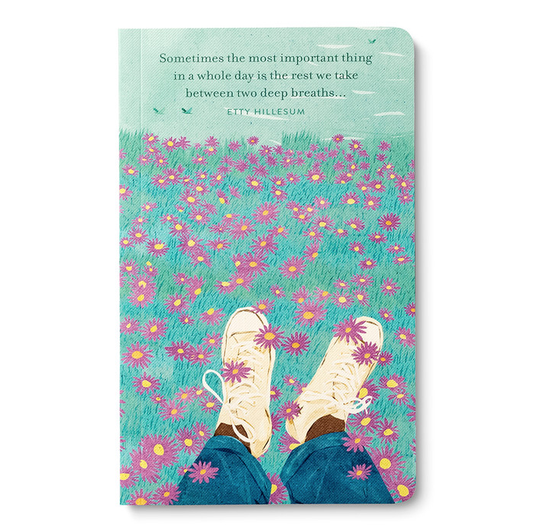 Notebook cover with illustration of feet in sneakers on a flower field and a quote by Etty Hillesum. Sometimes Journal